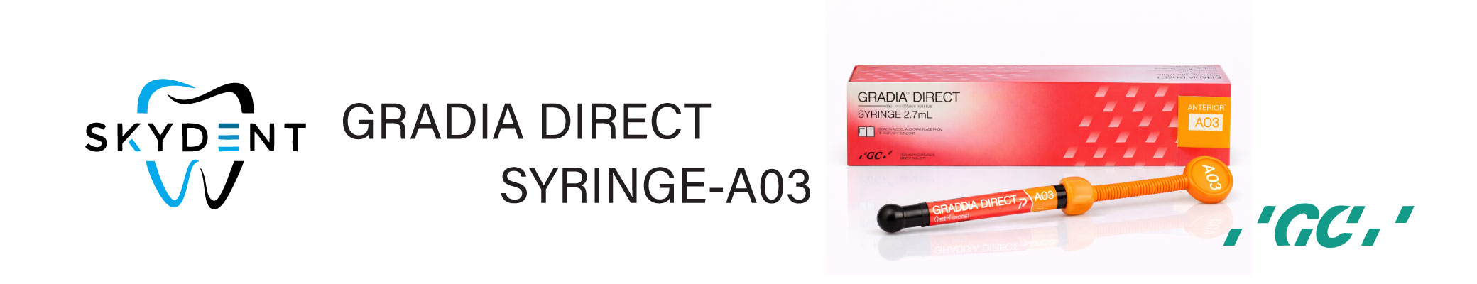 GRADIA DIRECTSYRINGE-A03 Banner